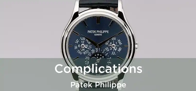  Complications Patek Philippe