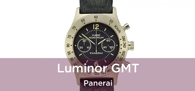  Luminor GMT Panerai