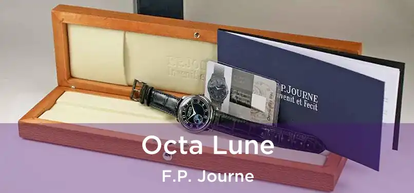  Octa Lune F.P. Journe