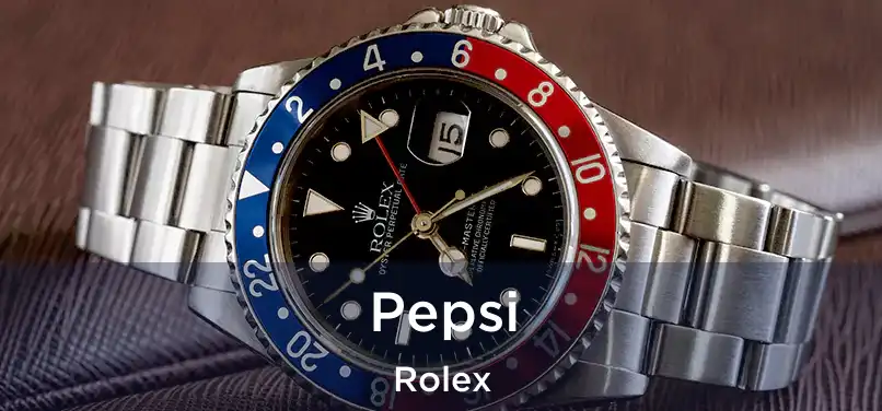  Pepsi Rolex